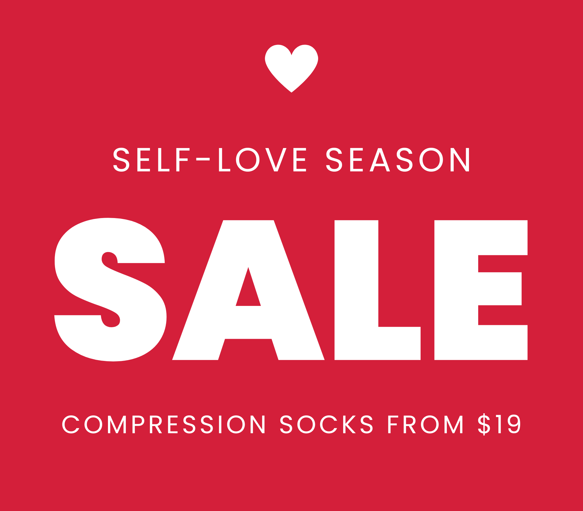 Red background with white text for a self-love season sale on compression socks.